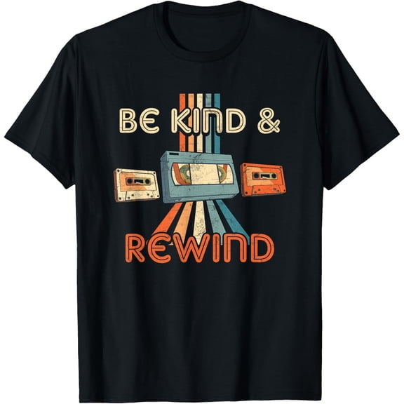 Be Kind & Rewind Vintage 90's Nostalgic 80's Throwback T-Shirt Tops Tee