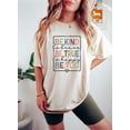 thumbnail image 1 of Be Kind Shirt, Be Kind Be Brave Be True Be Happy Be You Shirt, Kindness Shirt, Motivational Shirt, Inspirational Shirt, Teacher Shirt, 1 of 2