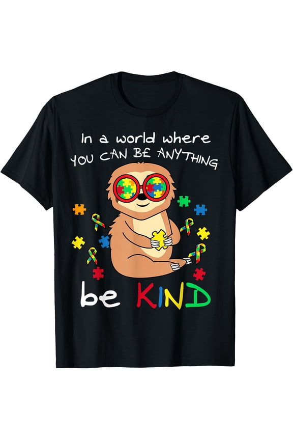 Be Kind Sloth Puzzle Piece Cool Autism Awareness Gift Unisex T-Shirt for Men Women Kids Toddler
