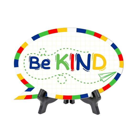 Be Kind Speech Bubble Table Sign With Acrylic Stand (6 x 4) | Kindergarten Elementary School Decoration