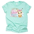 thumbnail image 1 of Be Kind T-Shirt, Women Graphic Tees Tops Funny Unisex Short Sleeve (Medium, Mint), 1 of 6