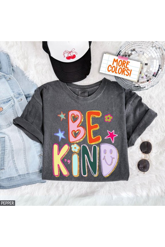 Be Kind TShirt Hand Drawn Motivational TShirt Teacher Positive Affirmations Metal Health C