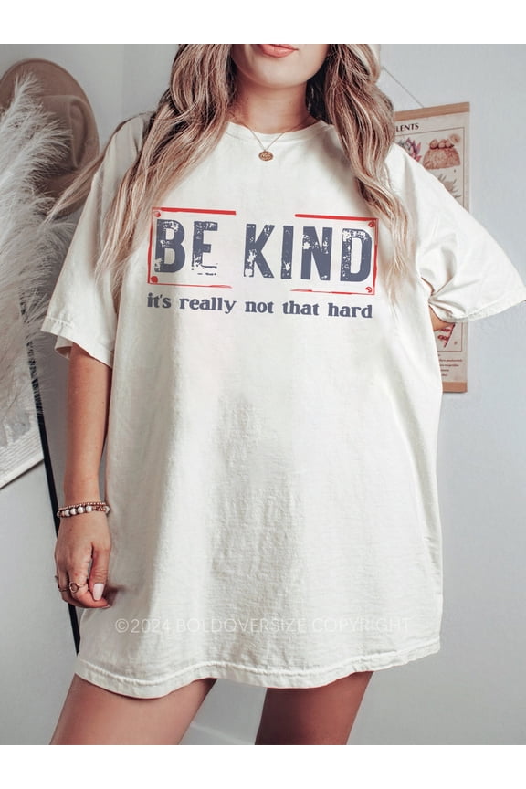 Be Kind Tee