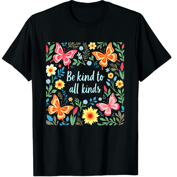 Be Kind To All Kinds Butterfly Boho Flower Graphic Black T-Shirt for Men and Women