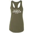 thumbnail image 1 of Be Kind To Animals Or Else Racerback Tank, 1 of 3