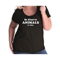 thumbnail image 1 of Be Kind To Animals Or Else Womens Plus Size Scoopneck T, 1 of 1