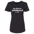 thumbnail image 1 of Be Kind To Animals Or Else Womens crewneck tee, 1 of 2