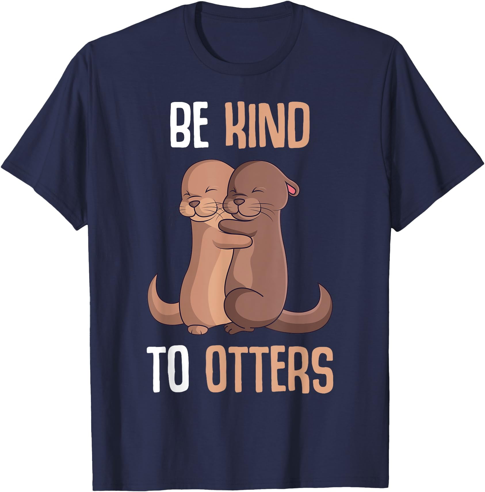Be-Kind-To-Otters-Softystyle-Unisex-T-Shirt-Navy-Color-Size-YXL_59a0eb13-d88c-4e1c-be7d-e64e33cfba1b.6c569832b84f786c4f57be467eea288c.jpeg
