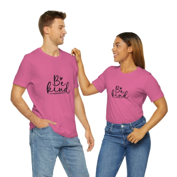 Be Kind Unisex Jersey Short Sleeve Tee
