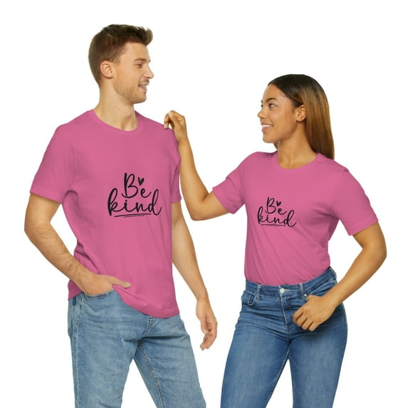 Be Kind Unisex Jersey Short Sleeve Tee
