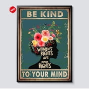 Be Kind Women s Rights Are Human Rights Poster Vintage Feminist Wall Art Floral Woman Silhouette, Poster Only