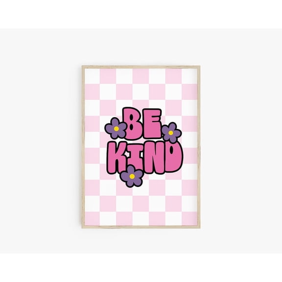 Be Kind Y2K Pink Purple Danish Pastel Trendy Teen Porch Accessory, Unframed Paper Poster 8x10in