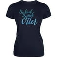 thumbnail image 1 of Be Kind to Each Other Otter Pun Juniors Soft T Shirt Navy MD, 1 of 1