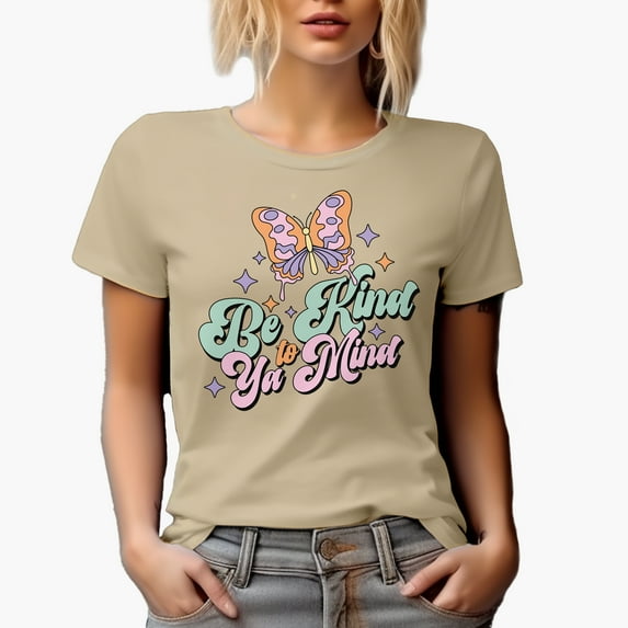 Be Kind to Ya Mind Quote with Butterfly, Mental Health Art Merch Gift, Tan T-Shirt, Small