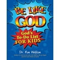 thumbnail image 1 of Be Like God: God's To-Do List for Kids, (Paperback), 1 of 1