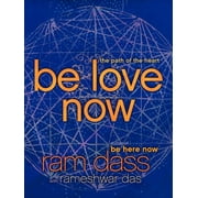 Be Love Now, Paperback