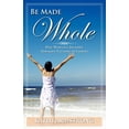 thumbnail image 1 of Be Made Whole, (Paperback), 1 of 1