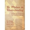 thumbnail image 1 of Be Mature in Understanding (Hardcover), 1 of 1
