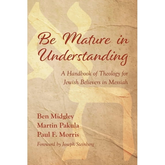 Be Mature in Understanding (Hardcover)