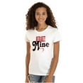 thumbnail image 1 of Be Mine Cute Valentines Day Love Womens Slim Fit Graphic Tee Brisco Brands X, 1 of 2