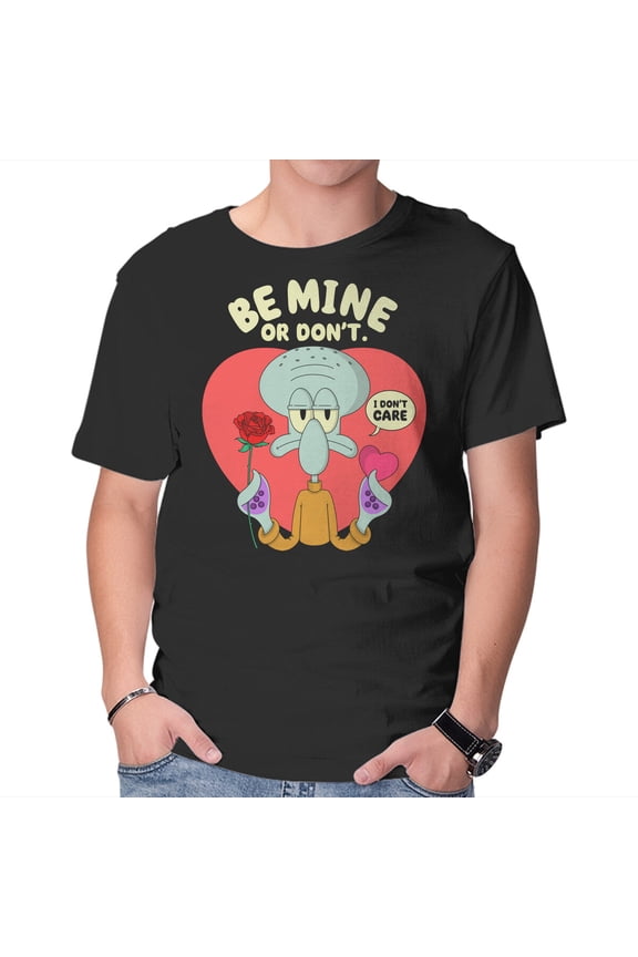 Be Mine Or Dont Unisex T-Shirt Tee Sweatshirt Hoodie Tank Top