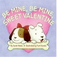 thumbnail image 1 of Pre-Owned Be Mine, Be Mine, Sweet Valentine (Library Binding) 0694015148 9780694015146, 1 of 1