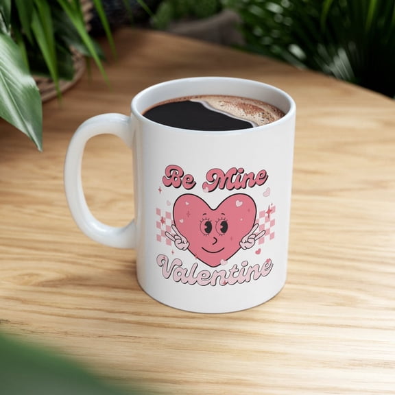 Be Mine VaL1entine, VaL1entine Mug, I Love You, Love Mug, Sweetheart Mug, Say I Love You, Gift for Her, Gift for Him, Ceramic Mug 11oz