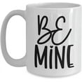 thumbnail image 1 of Be Mine Valentines Day Coffee Mug, Valentine's Gifts For Him Her, Love Mug, Thinking Of You, Cupid, Galentine, Sweet Love, Friend Coworker Valentine, 1 of 2
