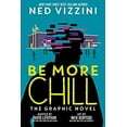thumbnail image 1 of Pre-Owned Be More Chill: The Graphic Novel (Paperback) 1368061168 9781368061162, 1 of 1