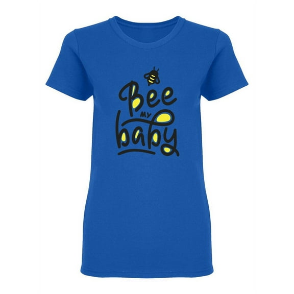 Be My Baby Shaped T-Shirt Women -Image by Shutterstock, Female Small