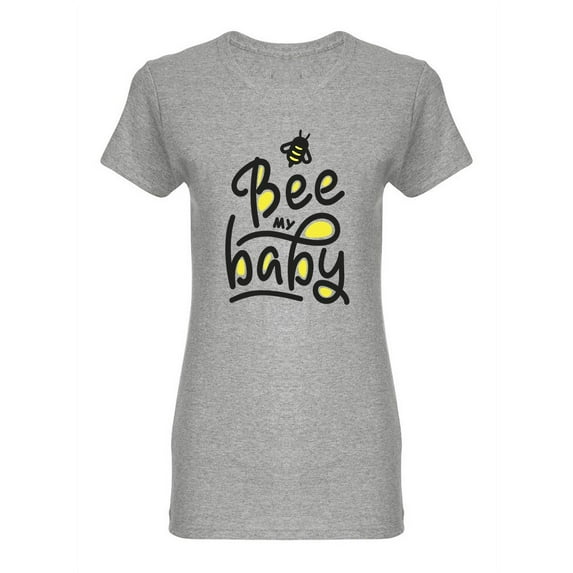Be My Baby Shaped T-Shirt Women -Image by Shutterstock, Female x-Large