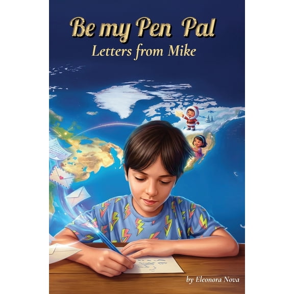 Be My Pen Pal. Letters from Mike., (Paperback)