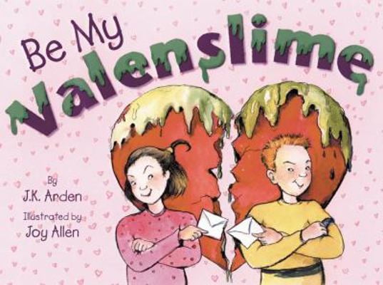 Pre-Owned Be My Valenslime (Paperback) 0525464689 9780525464686
