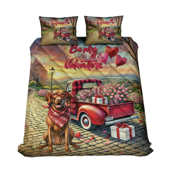 Be My Valentine's Vizsla Truck Full of Love Flower Balloon Quilt Bedding Set Vizslas Dog Lover Gifts Idea 1 Blanket Bed Cover 2 Pillowcases - 02029