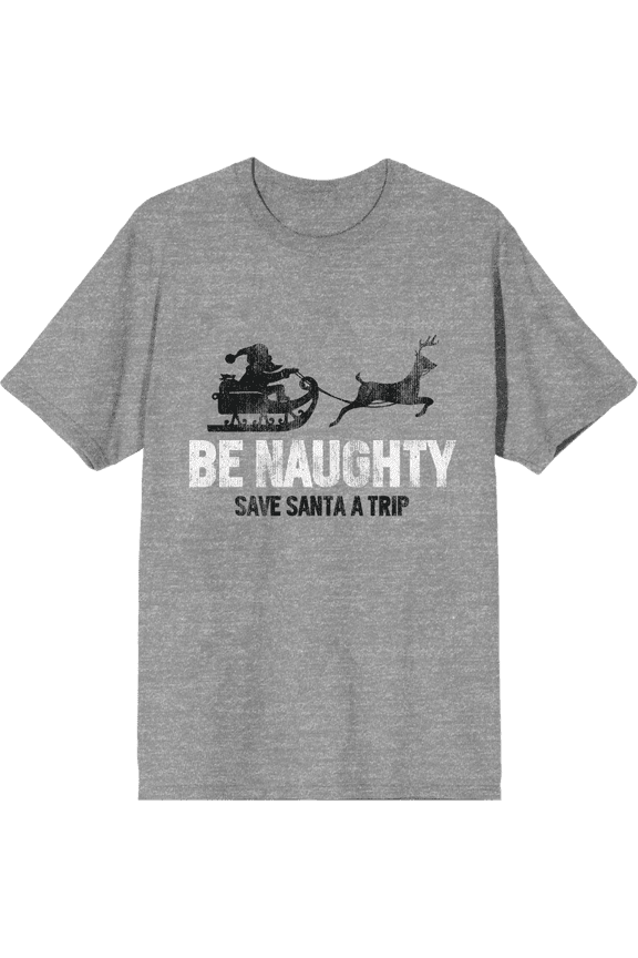 Be Naughty Save Santa A Trip Adult Heather Gray Crew Neck Short Sleee Tee-Small