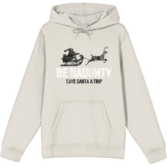 Be Naughty Save Santa A Trip Adult Sand Long Sleeve Hoodie-Medium