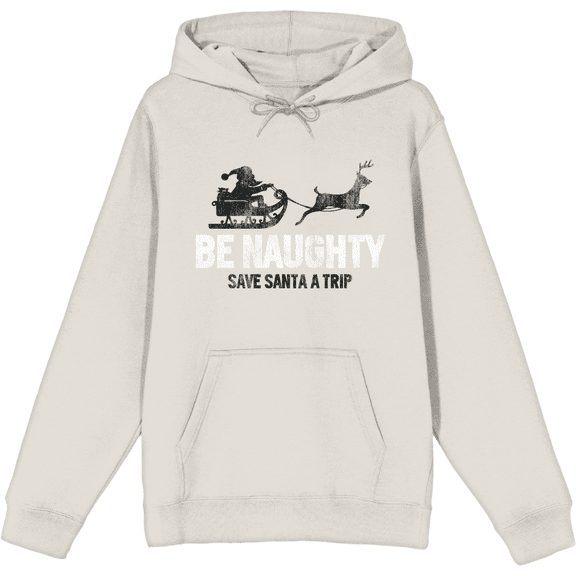 Be Naughty Save Santa A Trip Adult Sand Long Sleeve Hoodie-Medium