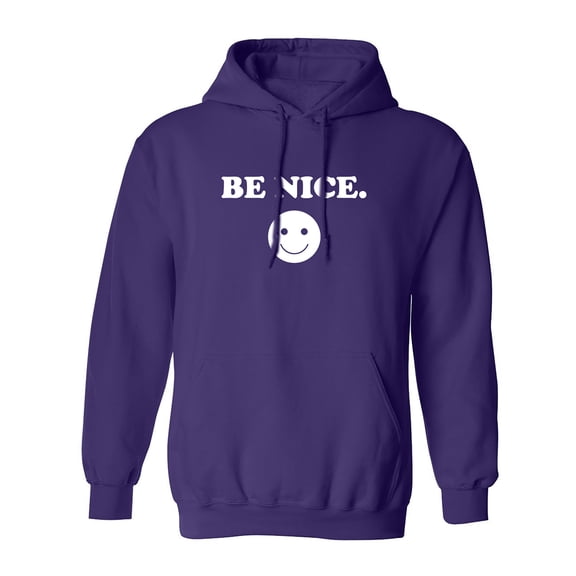 Be Nice Adult Hooded Sweatshirt