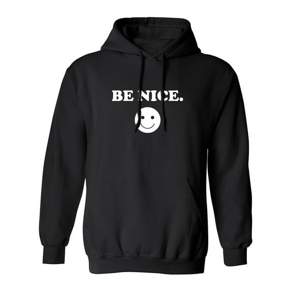 Be Nice Adult Hooded Sweatshirt