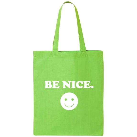 Be Nice Cotton Canvas Tote Bag