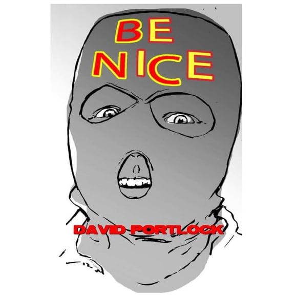 Be Nice (Paperback)
