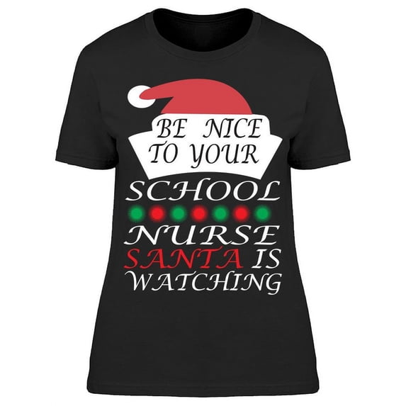 Be Nice To School Nurse T-Shirt Women -Image by Shutterstock, Female XX-Large