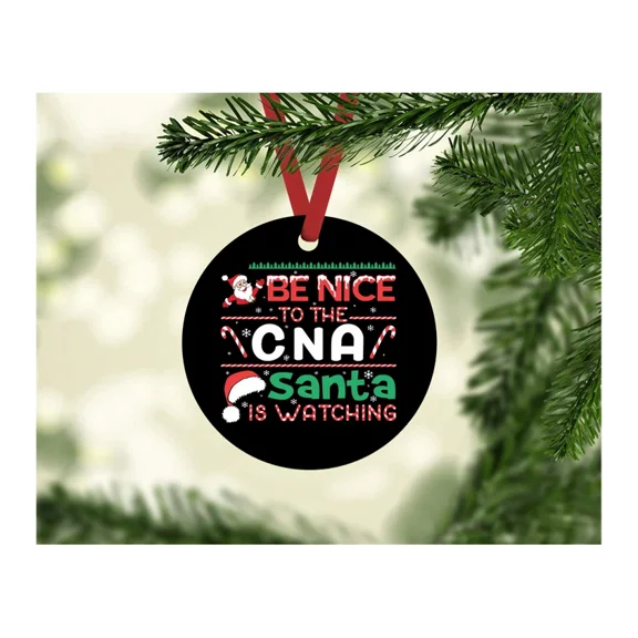 Be Nice To The Cna Santa Watching 3.5" Round Custom Metal Christmas Ornament