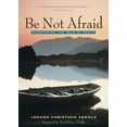 thumbnail image 1 of Be Not Afraid: Overcoming the Fear of Death (Paperback), 1 of 1