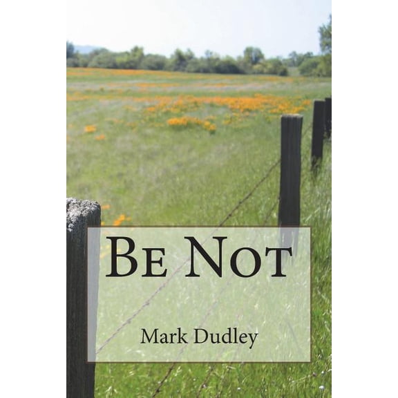 Be Not (Paperback)