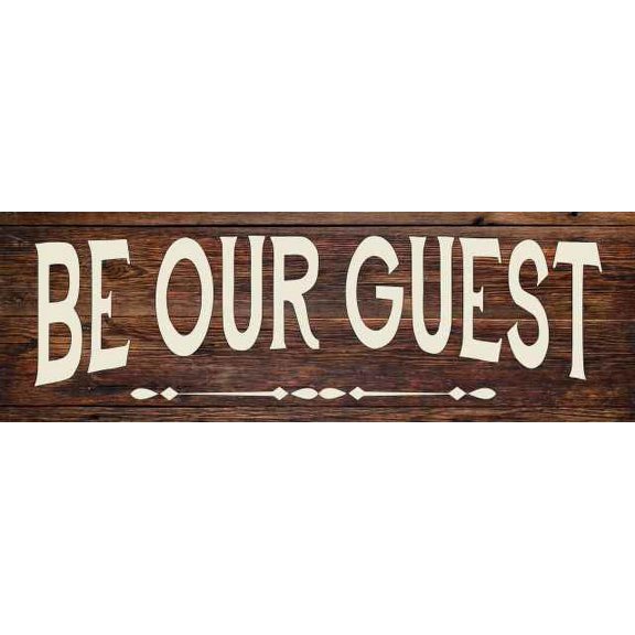 Be Our Guest Rustic Looking Wood Sign Wall Décor Gift 6 x 18 Wood Sign B3-06180028089