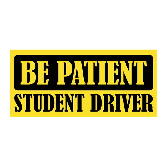 Be Patient Student Driver Bumper Magnet by DCM Solutions (Yellow, 9.25" W x 4.25" H)