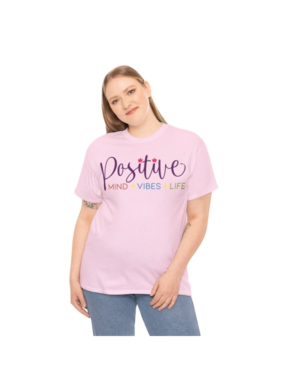 Be Positive Inspirational Unisex Heavy Cotton Tee