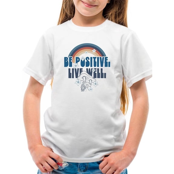 Be Positive Live Well T-Shirt Juniors -Image by Shutterstock, x-Small