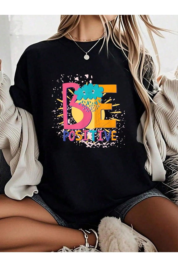 Be Positive Motivational Graphic Tee Women's Retro Cute Cloud Inspirational Black Short Sleeve T-Shirt Summer Casual Fashion Top